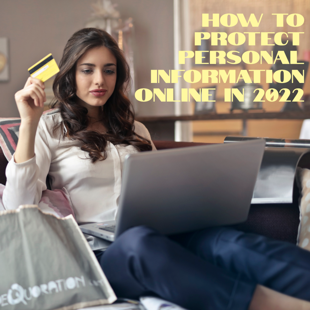 Lauth Investigations International | How to Protect Personal Information Online in 2022 Lauth Investigations International | How to Protect Personal Information Online in 2022